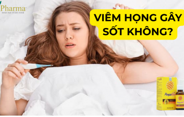 Viêm họng gây sốt không? Lộ trình 24h xử trí và 3 dấu hiệu “đỏ” cần đi bệnh viện ngay
