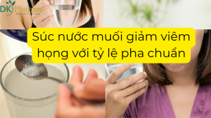 súc nước muối giảm viêm họng với tỷ lệ pha chuẩn 