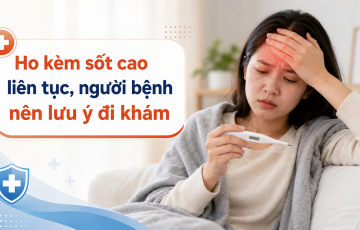 Khi nào ho cần đi khám? Dấu hiệu cảnh báo nguy hiểm không nên chủ quan